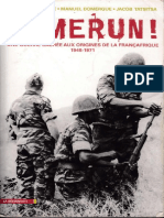 Thomas Deltombe - Manuel Domergue - Jacob Tatsitsa - Kamerun! Une Guerre Cachée Aux Origines de La Françafrique (1948-1971) - La Découverte (2017)