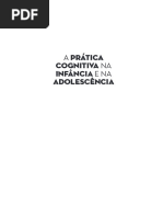 A Prática Cognitiva Na Infância e Na Adolescência - PDF Download Grátis