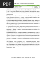 Ensayo Teórico. Cuál Es La Verdadera Importancia Del Proceso de Socialización de Género Carolay Reyes