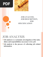 Job Analysis, Job Description and Job Specification