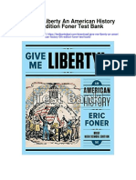 Give Me Liberty An American History 5th Edition Foner Test Bank