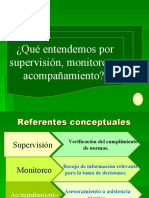 Supervision, Monitoreo y Acompañamiento