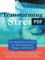 Transforming Stress The HeartMath Solution For Relieving Worry, Fatigue, and Tension (Doc Childre, Deborah Rozman)