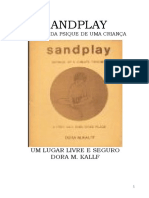 Sandplay Espelho Da Psique de Uma Criança - Dora Kalff - Primeira Edição