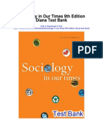 Sociology in Our Times 9th Edition Diana Test Bank