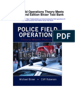 Police Field Operations Theory Meets Practice 2nd Edition Birzer Test Bank