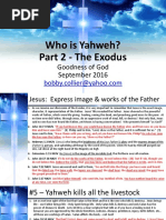 11 - Who Is Yahweh - Part 2 - Exodus - Sep 17, 2016