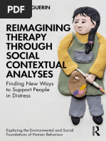 (Exploring the Environmental and Social Foundations of Human Behaviour) Bernard Guerin - Reimagining Therapy Through Social Contextual Analyses_ Finding New Ways to Support Peoplein Distress-Routledge