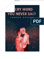 Every Word You Never Said (Jordon Greene)