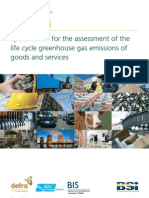 Specifi Cation For The Assessment of The Life Cycle Greenhouse Gas Emissions of Goods and Services