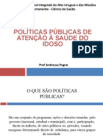 POLÍTICAS PÚBLICAS DE ATENÇÃO À SAÚDE DO IDOSO Aula 2