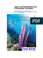 General Organic and Biochemistry 8th Edition Denniston Test Bank