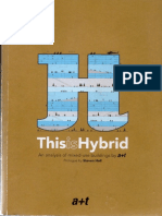 This Is Hybrid An Analysis of Mixed-Use Buildings by A+t