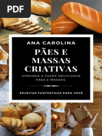 Livro - Pães e Massas Criativas - Ana Carolina