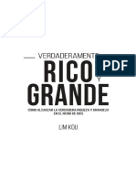 Verdaderamente Rico y Grande - Lim Kou