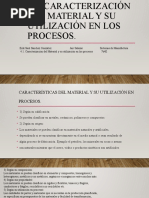 4.1. Caracterización Del Material y Su Utilización en Los Procesos