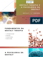 A Psicologia Da Gestalt e A Gestalt-Terapia