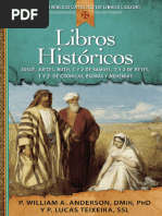 Libros Históricos - Josué, Jueces, Ruth, 1 y 2 de Samuel, 1 y 2 de Reyes, 1 y 2 de Crónicas, Esdras y Nehemías - William A. Anderson