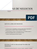 Ideas de Negocios y Primer Tarea