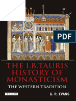 G. R. Evans - The I.B.tauris History of Monasticism The Western Tradition