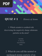 Quiz # 1 History of Atoms