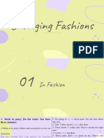 14) Changing Fashions