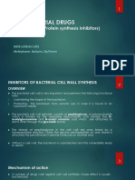 Antibacterial Drugs Cellwall and Protein Synthesis Inhihibitors