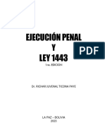 Ejecucion Penal y Ley 1443 