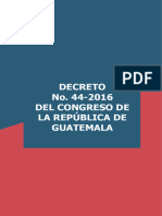 Código de Migración - Decreto No 44-2016 Del Congreso de La República de Guatemala