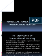 Theoretical Foundations of Transcultural Nursing