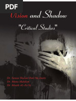 Vision and Shadow Critical Studies