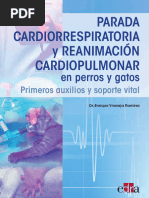 Parada Cardiorrespiratoria Y Reanimación Cardiopulmonar: en Perros y Gatos