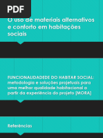 SLIDE DE METODOLOGIA - O Uso de Materiais Alternativos e Conforto em Habitações Sociais