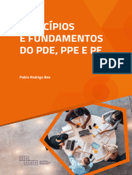 PRINCÍPIOS e Fundamentos Do PDE, PPE e PE