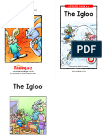 L The Igloo