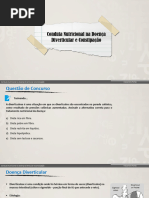 Conduta Nutricional Na Doença Diverticular e Constipação