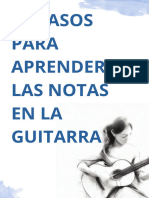 Los 10 PASOS para Aprender Las NOTAS EN LA GUITARRA