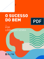 O Sucesso Do Bem