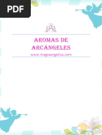 Aromas de Arcángeles.