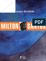 Resumo o Espaco Dividido Os Dois Circuitos Da Economia Urbana Dos Paises Subdesenvolvidos Milton Santos