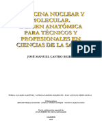 Libro Medicina Nuclear y Molecular. Imagen Anatómica para Tecnicos y Profesionales en Ciencias de La Salud. Castro 2013