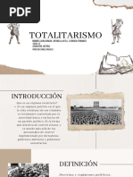 Totalitarismo: Nombres:Laura Dungan, Antonella Axtell, Florencia Fernandez Asignatura: Historia