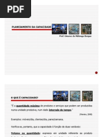 Aula 06 e 07 - Planejamento Da Capacidade