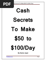 Cash Secrets To Make 50 To 100 Day