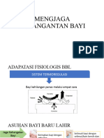 Asuhan Neonatus-Menjaga Kehangatan Bayi