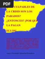 Los Culpables de La Crisis Son Los Parados