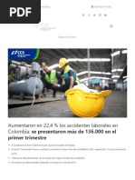 Aumentaron en 22,4 % Los Accidentes Laborales en Colombia - Se Presentaron Más de 136.000 en El Primer Trimestre - Ccs - Org.co