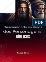 Desvendando As Vidas Dos Personagens Bíblicos