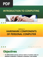 Introduction To Computing - Module 3 - Hardware Components of Personal Computer