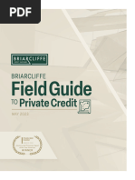 Briarcliffe Field Guide To Private Credit May 2023